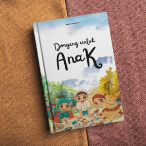 Ebook Cerita Anak yang Penuh Pesan Berharga!