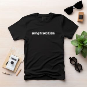 Sering Disakiti Rezim